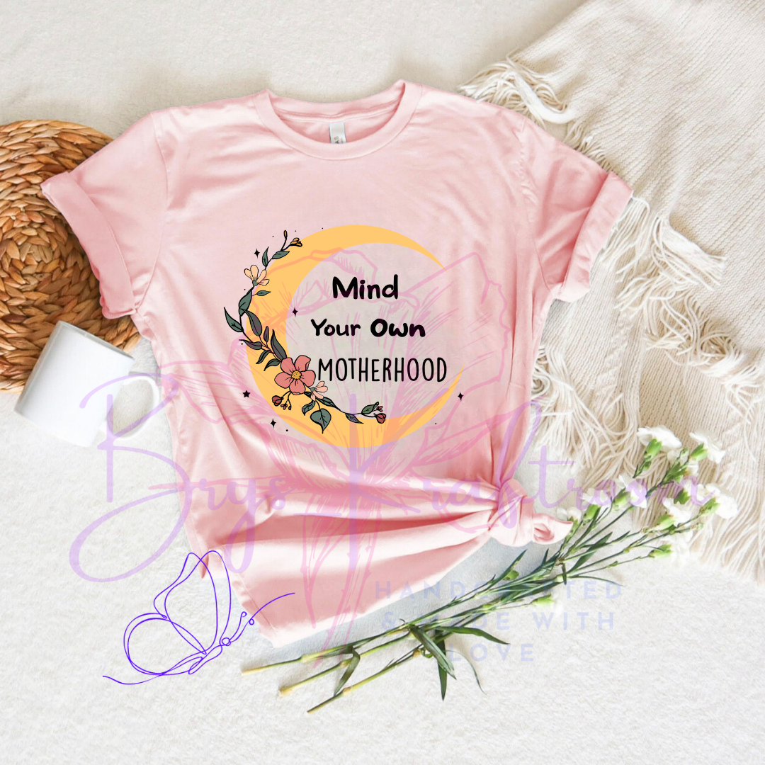 Mind your own Motherhood (Moon)