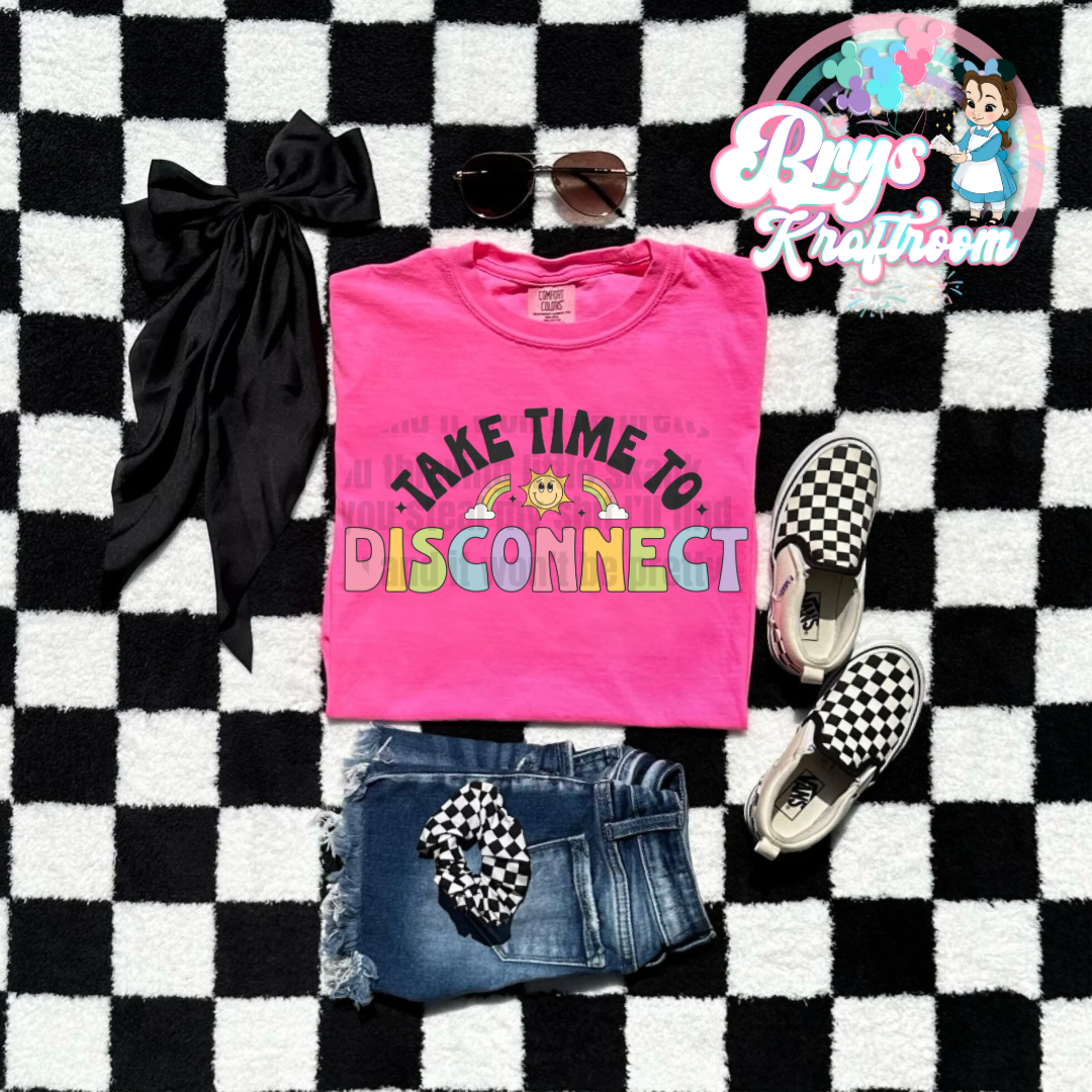 Take Time To Disconnect