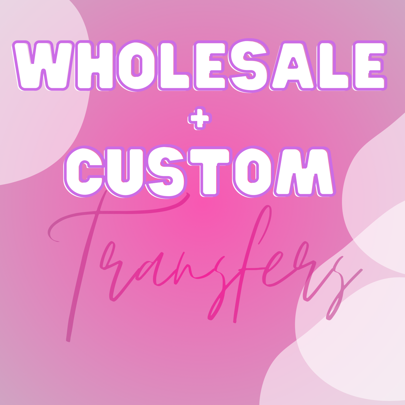 Wholesale + Customs