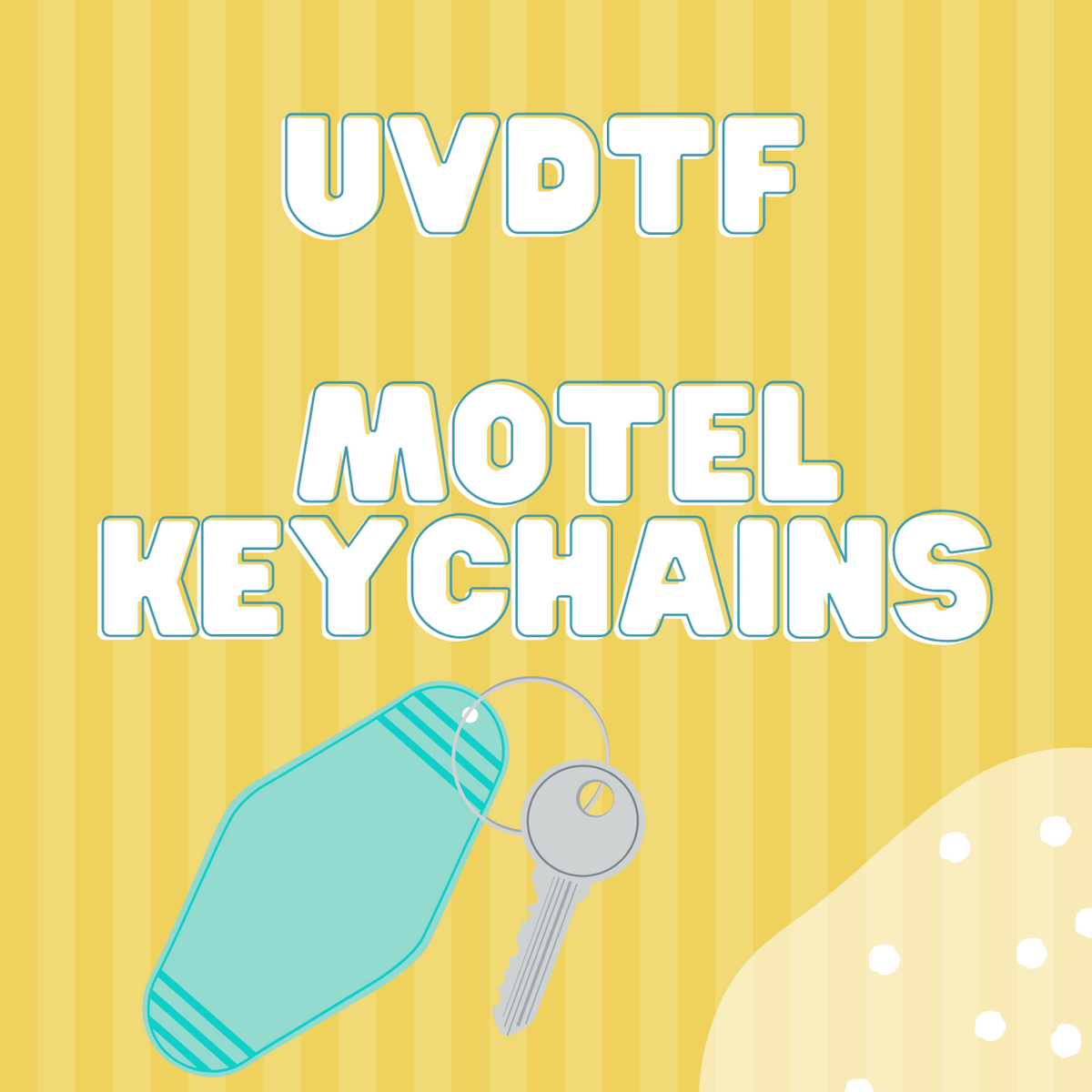 UVDTF MOTEL KEYCHAINS