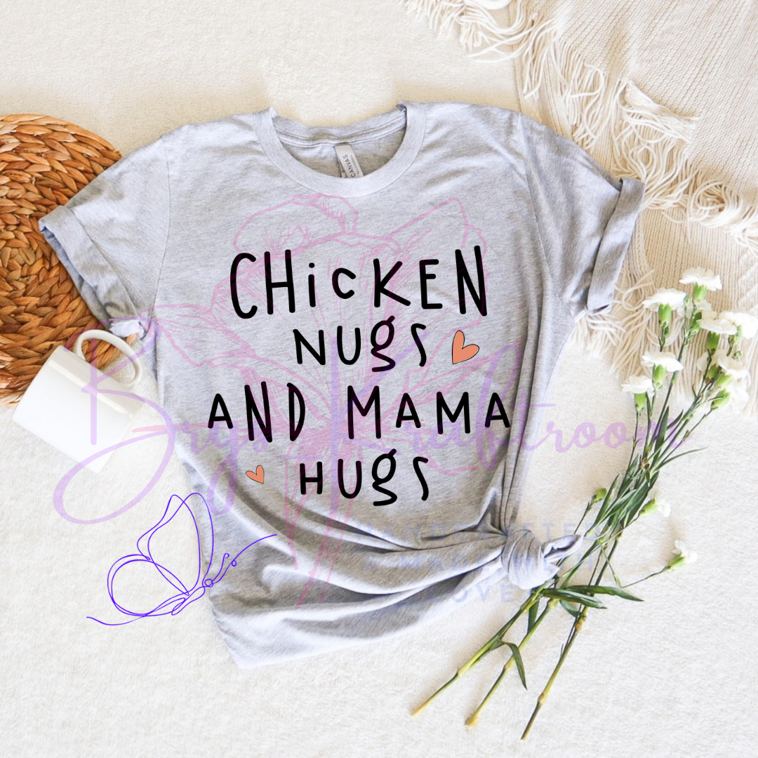 Chicken Nugs + Mama Hugs
