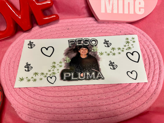 Pe$o Pluma UV DTF Wrap