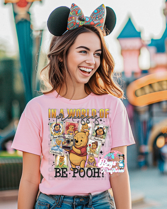 World Of Princesses | Be Pooh