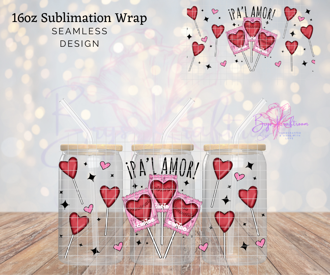 Pa’ L Amor UV DTF Wraps