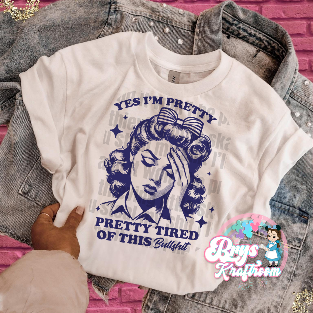 Yes I’m Pretty .. Pretty Tired Of This BS(1)