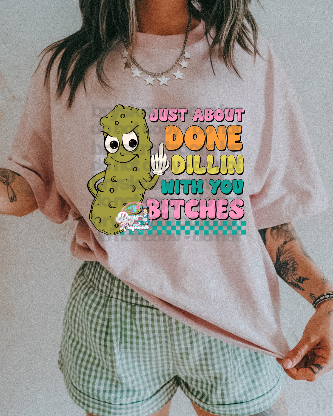 Done Dillin’ With You