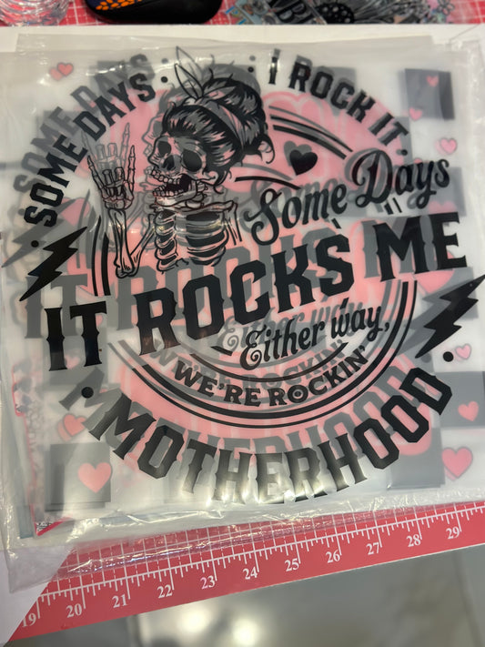 It rocks me Motherhood 11” DTF Transfer