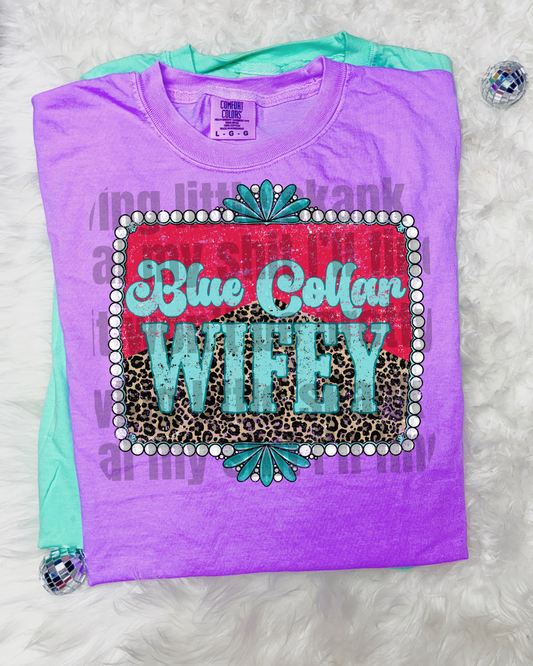 Blue Collar Wifey