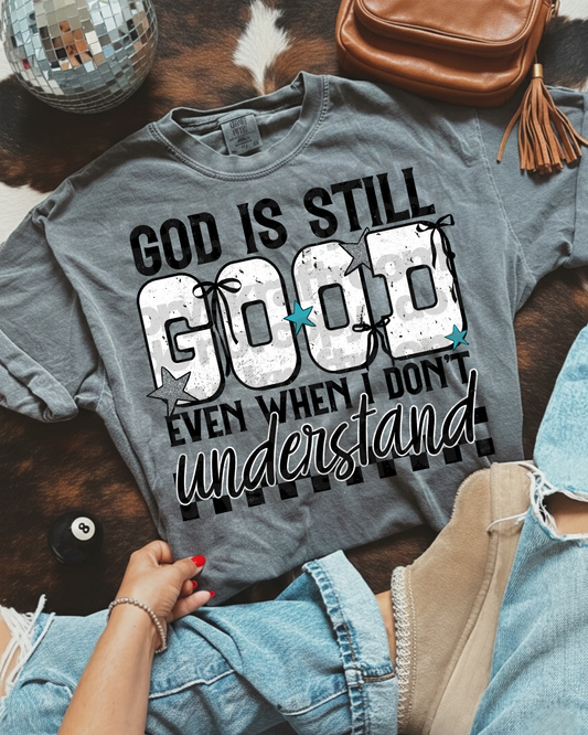 God Is Still Good