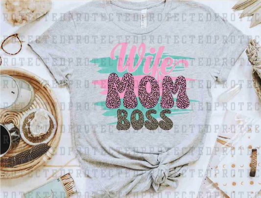 Wife Mom Boss 11” DTF Transfer