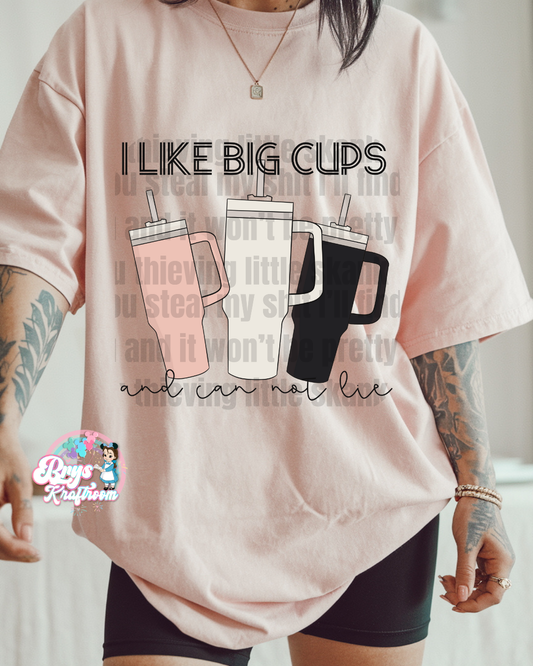 I Like Big Cups Cannot Lie