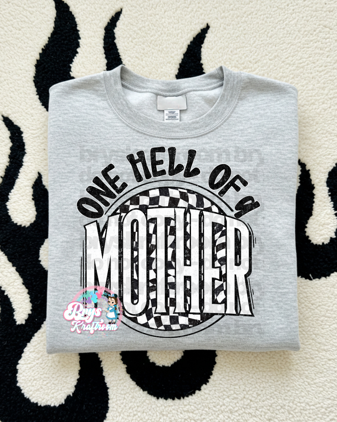 One Hell Of A Mother