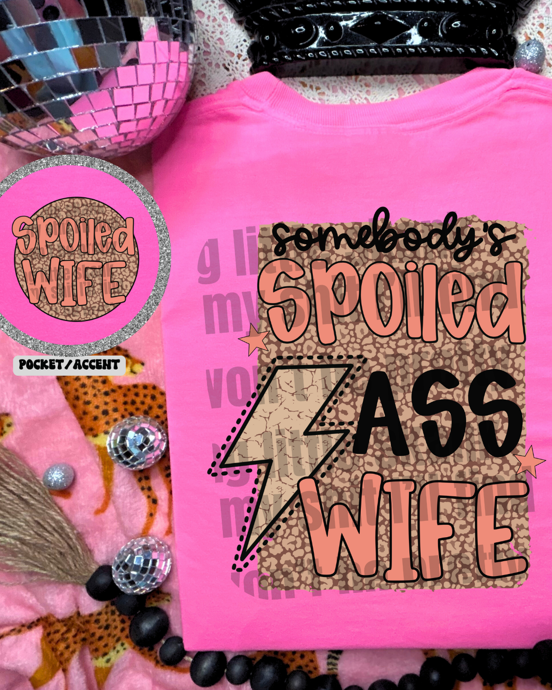 Somebody’s Spoiled Ass Wife