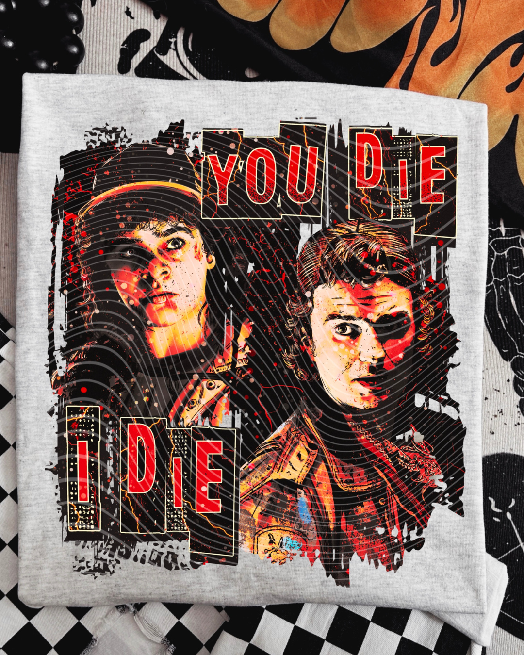 You Die, I Die