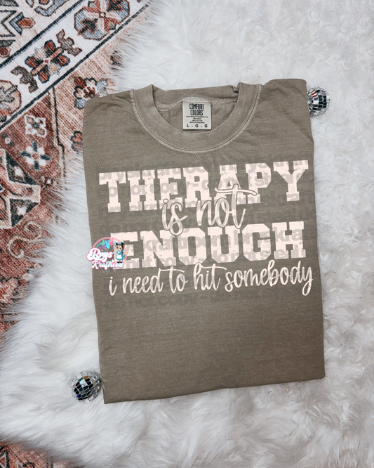 Therapy Is Not Enough | White