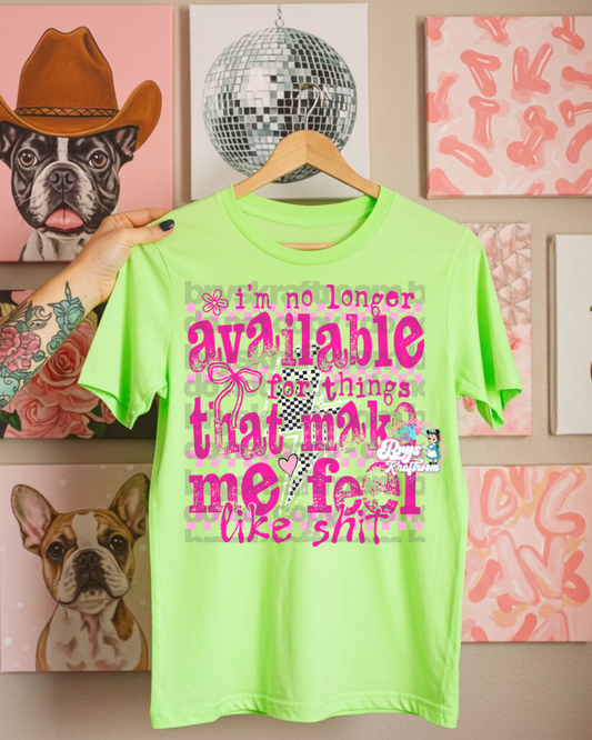 No Longer For Things That Make Me Feel Like Shit