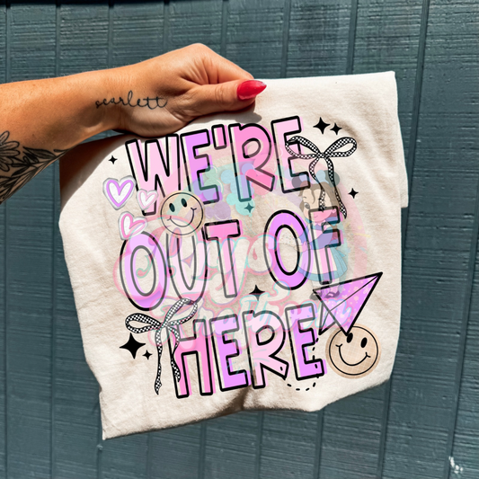 We’re Out of Here